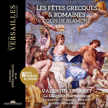 Tournet, Valentin - Francois Colin De Blamont: Les Fetes Grecques Et Romaines