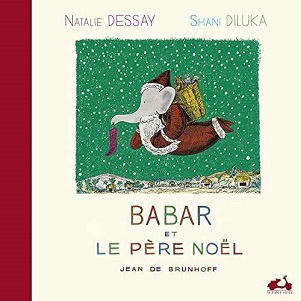 Dessay, Nathalie - Babar Et Le Pere Noel