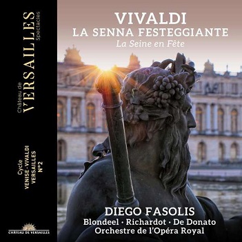 Fasolis, Diego - Vivaldi: La Senna Festeggiante