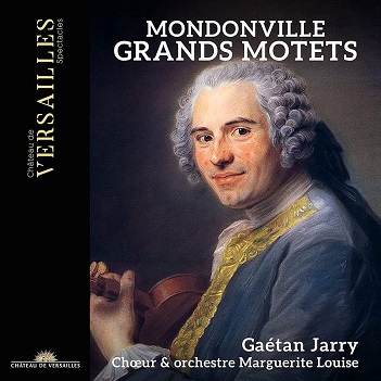 Jarry, Gaetan/Choeur Marguerite Louise - Mondonville: Grands Motets
