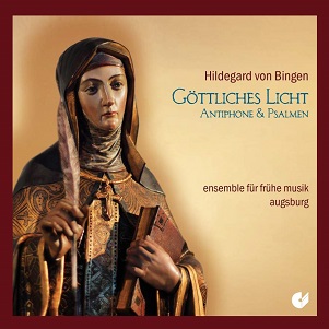 Bingen, H. von - Gottliches Licht, Atiphone & Psalmen