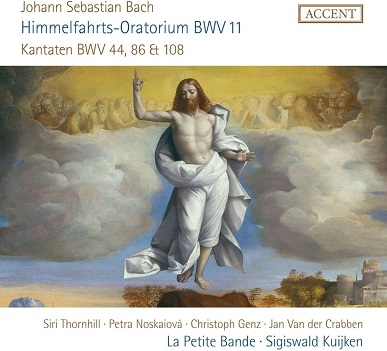 La Petite Bande / Sigiswald Kuijken - Bach: Oratorio For Ascension Day, Bwv 11