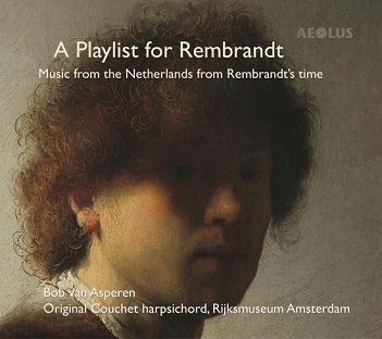 Asperen, Bob Van - A Playlist For Rembrandt