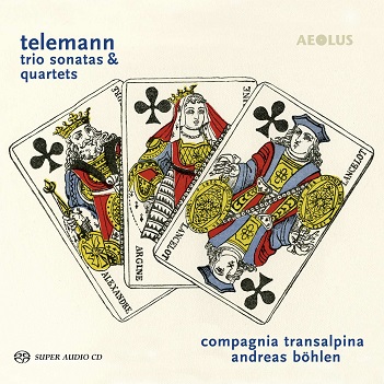 Compagnia Transalpina - Telemann: Trio Sonatas & Quartets
