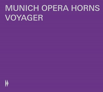 Munich Opera Horns - Voyager