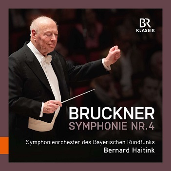 Haitink, Bernard / Symphonieorchester Des Bayerischen Rundfunks - Bruckner: Symphony No. 4 E Flat Major Romantic