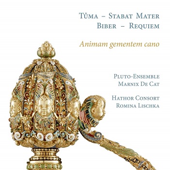 Pluto-Ensemble/Hathor Consort - Animam Gementem Cano: Tuma Stabat Mater/Biber Requiem