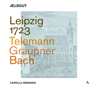 Aelbgut & Capella Jenensis - Leipzig 1723