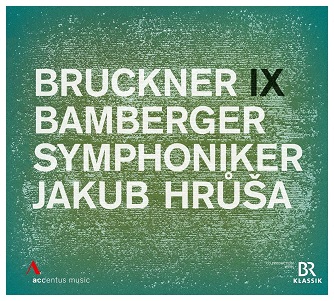 Bamberger Symphoniker - Anton Bruckner: Symphony No. 9