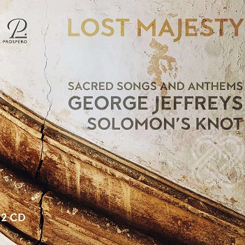 Solomon's Knot - Lost Majesty - Sacred Songs and Anthems