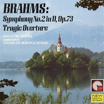 BRAHMS, JOHANNES - SYMPHONY No. 2 in D major Op. 73 & Tragic Overture Op. 81
