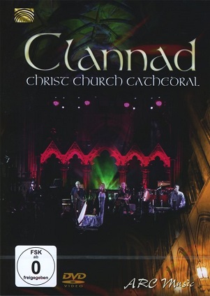 Clannad - Christ Church Cathedral