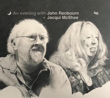 Renbourn, John - An Evening With John Renbourn & Jacqui McShee