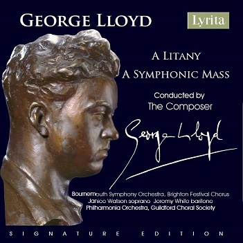 Bournemouth Symphony Orchestra - George Lloyd: a Litany - a Symphonic Mass