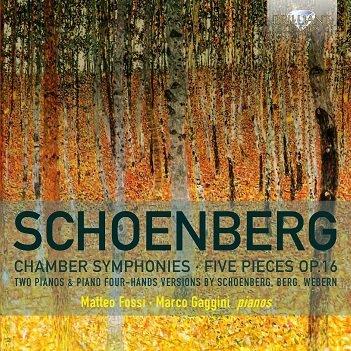 Schonberg, A. - Chamber Symphonies/Five Pieces Op.16