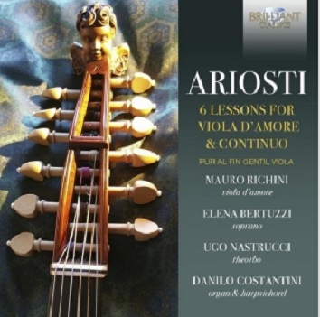 Righini/Bertuzzi/Nastrucci/Costantini - Ariosti: 6 Lessons For Viola D'amore & Continuo