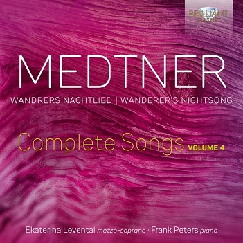 Levental, Ekaterina & Frank Peters - Medtner: Complete Songs Vol. 4