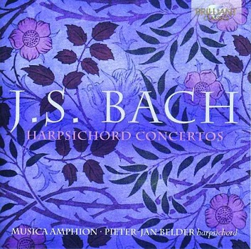 Musica Amphion & Pieter-Jan Belder - J.S. Bach Harpsichord Concertos