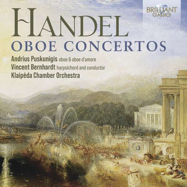 Puskunigis, Andrius/Vincent Bernhardt/Klaipeda Chamber Orchestra - Handel Oboe Concertos