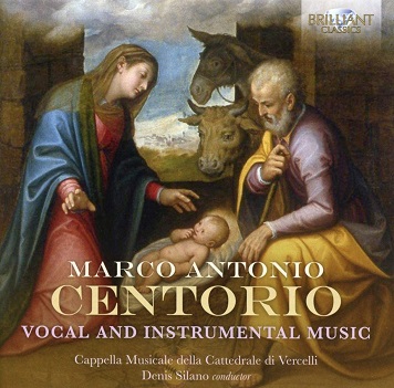 Capella Musicale Della Cattedrale Di Vercelli - Centorio: Vocal and Instrumental Music