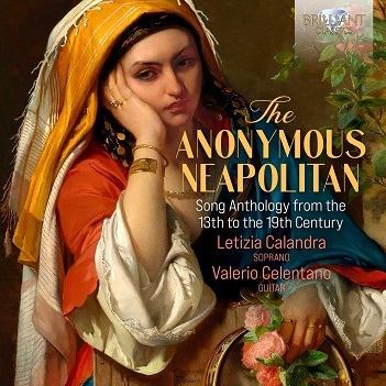 Calandra, Letizia & Valerio Celentano - Anonymous Neapolitan