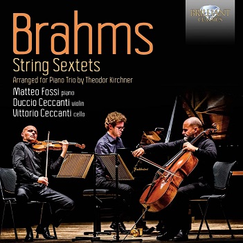 Fossi, Matteo/Duccio Ceccanti/Vittorio Ceccanti - Brahms String Sextets