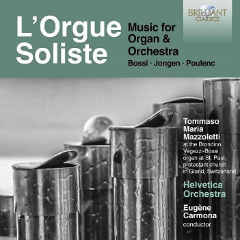 Mazzoletti, Tommaso Maria / Helvetica Orchestra / Eugene Carmona - L'orgue Soliste - Music For Organ & Orchestra