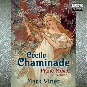 Viner, Mark - Chaminade: Piano Music Vol. 2