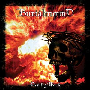 Burialmound - Devil's Work