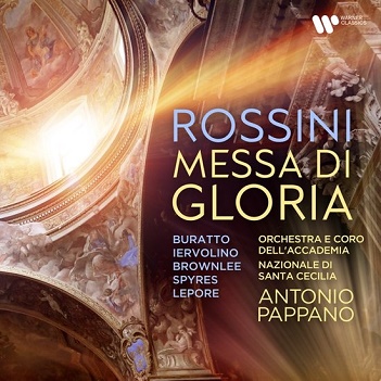Pappano, Antonio / Orchestra & Coro Dell'accademia Nazionale Di Santa Cecilia - Rossini: Messa Di Gloria
