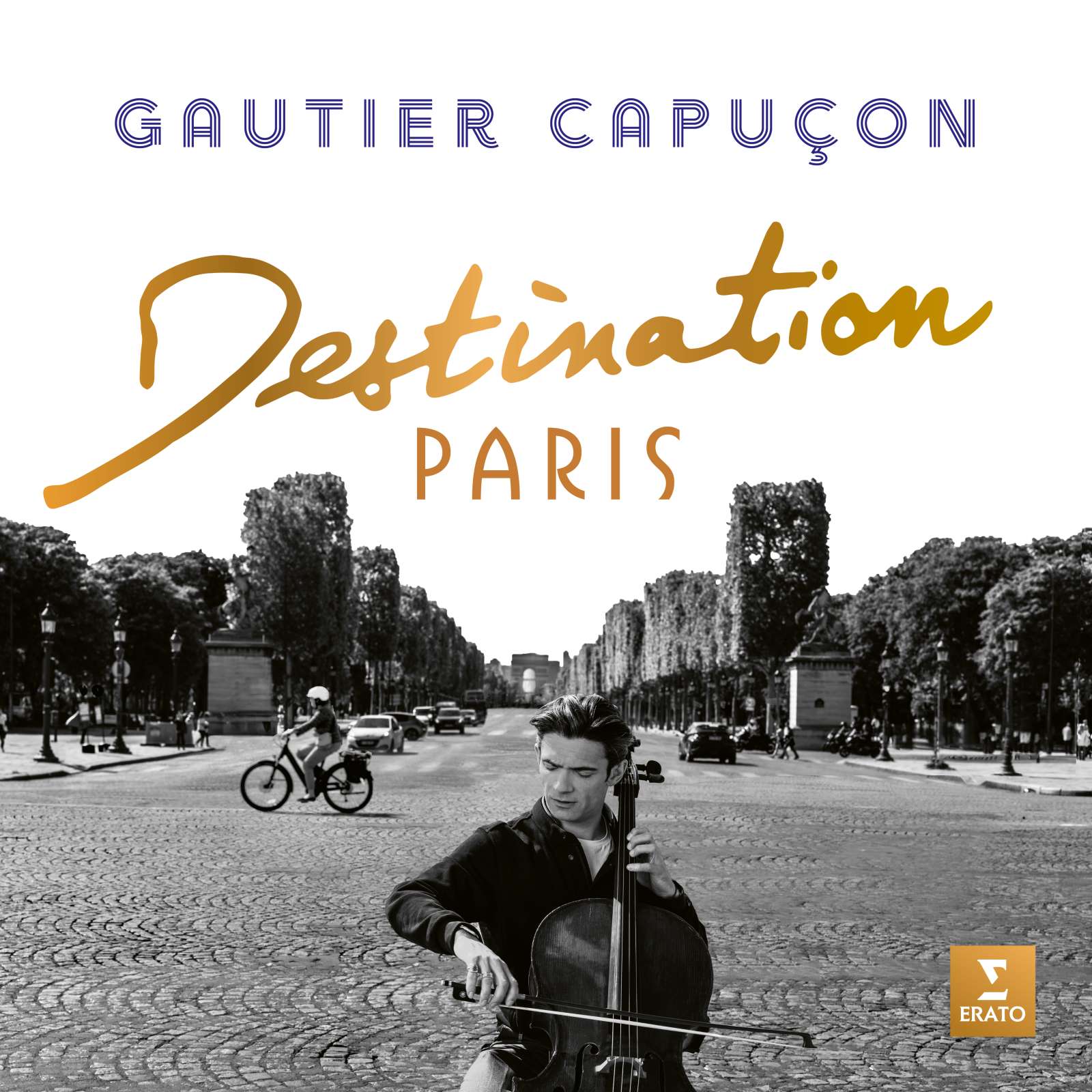 Capucon, Gautier - Destination Paris
