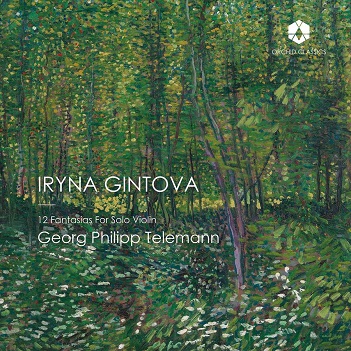 Gintova, Iryna - 12 Fantasias For Solo Violin