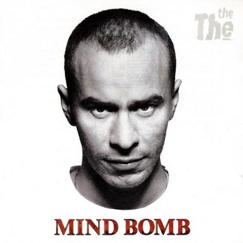 THE THE - MIND BOMB