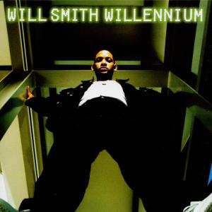 WILL SMITH - WILLENNIUM