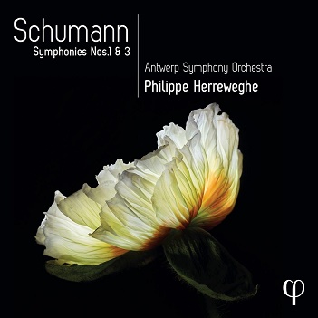 Antwerp Symphony Orchestra / Philippe Herreweghe - Schumann: Symphonies Nos. 1 & 3