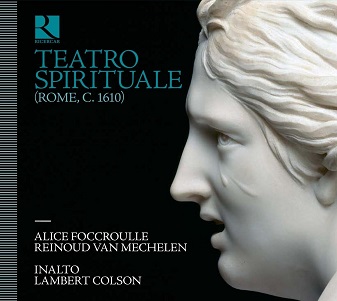 Foccroulle, Alice - Teatro Spirituale (Rome C. 1610)