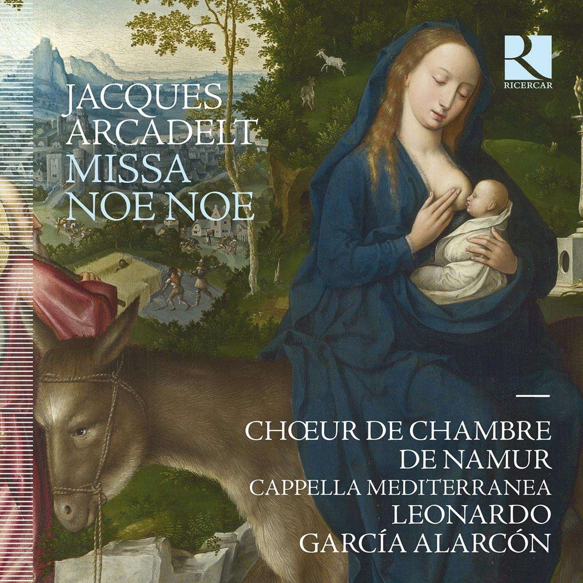 Choeur De Chambre De Namur / Cappella Mediterranea / Leonardo Garcia Alarcon - Missa Noe Noe