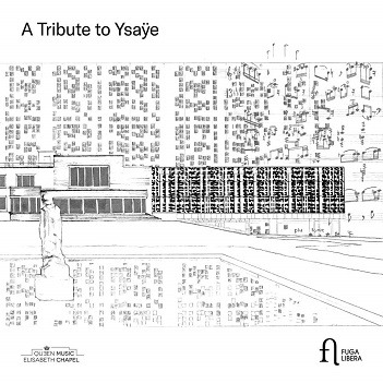 Ysaye, E. - A Tribute To Ysaye