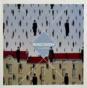 Racoon - Liverpool Rain