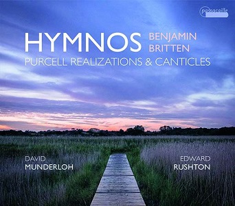 Britten, B. - Hymnos/Purcell Realisations and Canticles