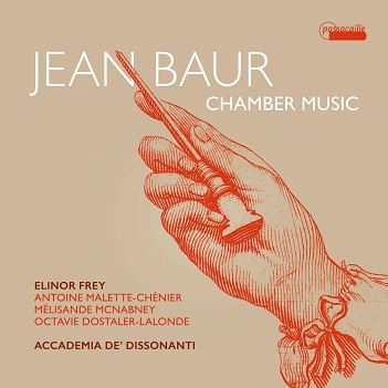 Accademia De Dissonanti - Jean Baur: Chamber Music