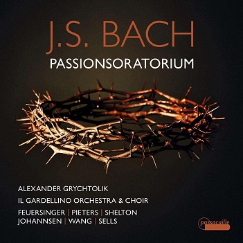 Grychtolik, Alexander - Johann Sebastian Bach: Passionsoratorium