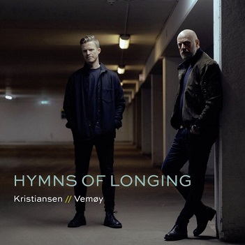 Kristiansen / Vemoy - Hymns of Longing