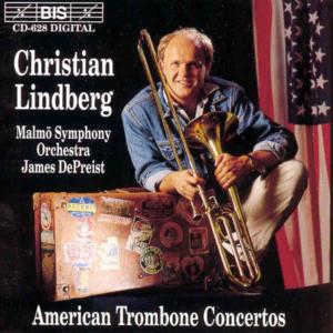 Lindberg, Christian - American Trombone Concert