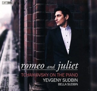 Sudbin, Yevgeny - Tchaikovsky: Romeo and Juliet