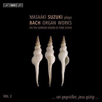 Bach, Johann Sebastian - Organ Works Vol.2
