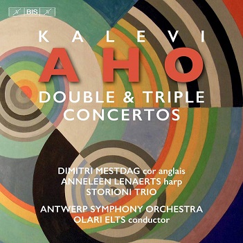 Dimitri Mestdag, Anneleen Lenaerts & Storioni Trio, Antwerp Symphony Orchestra, Olari Elts - Kalevi Aho: Double and Triple Concertos