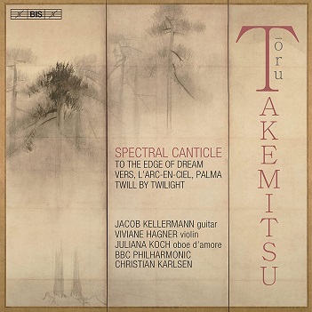 Kellermann, Jacob / Viviane Hagner / Juliana Koch / Bbc Philharmonic / Christian Karlsen - Takemitsu: Spectral Canticle