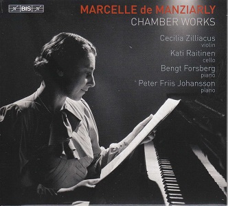 Zilliacus, Cecilia - Marcelle De Manziarly: Chamber Works