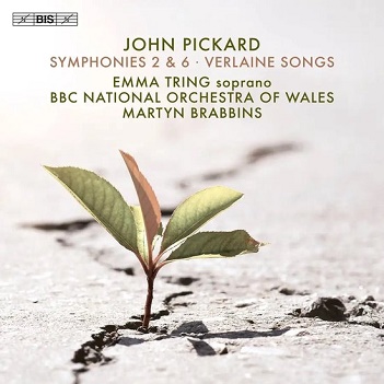 Bbc National Orchestra of Wales - John Pickard: Symphonies 2 & 6, Verlaine Songs
